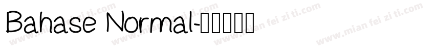 Bahase Normal字体转换